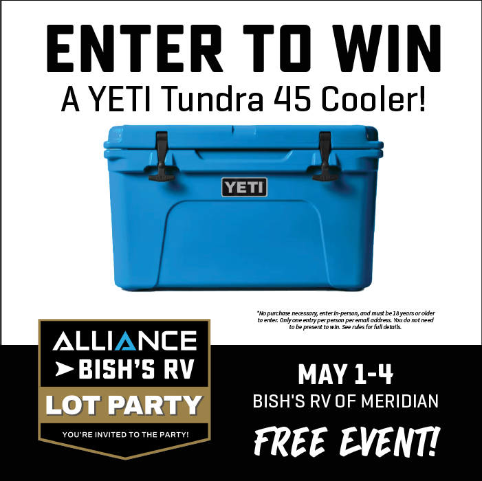 Enter To Win a YETI Tundra 45 Cooler - Alliance & Bish's RV Lot Party - May 1-4, 2025 - Bish's RV of Meridian